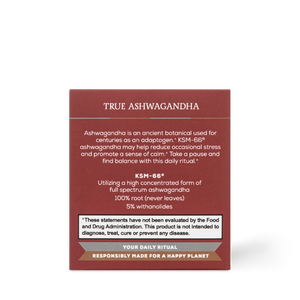 The Ancient + Brave True Ashwagandha label highlights KSM-66® ashwagandha, a 100% root extract adaptogen for balance and stress relief, with a disclaimer noting responsible sourcing and that statements aren’t FDA evaluated.