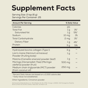 Matcha + Collagen by Ancient + Brave: powder blend with Collagen Peptides, Lion’s Mane, Ceremonial Grade Matcha, moringa, coconut & MCT powder. Supplement Facts: 2 tsp serving, 25 servings, 20 calories; full nutrition info included.